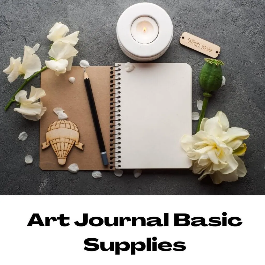 Art Journal Basic Supplies