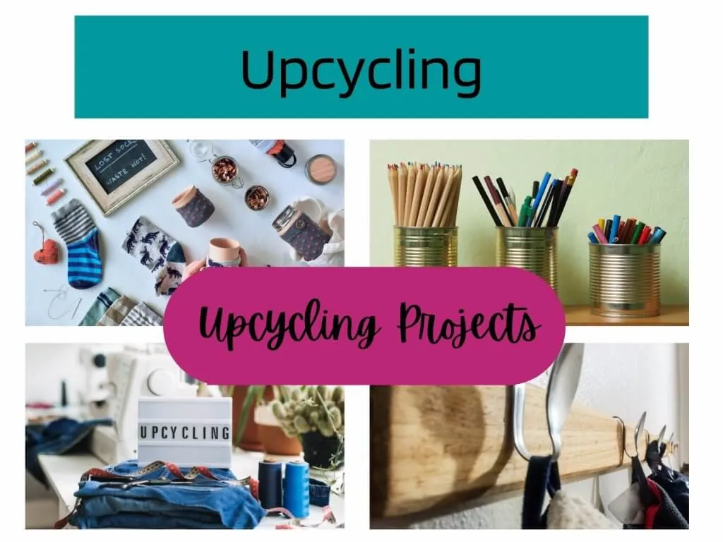Upcycling