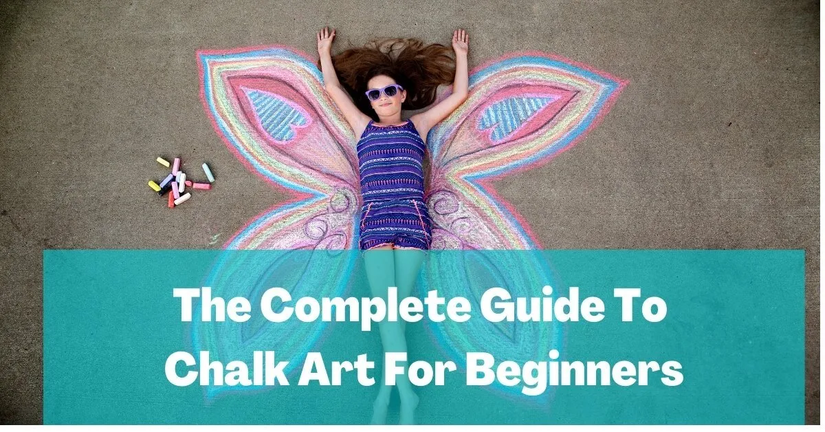 The Complete Guide To Chalk Art For Beginners