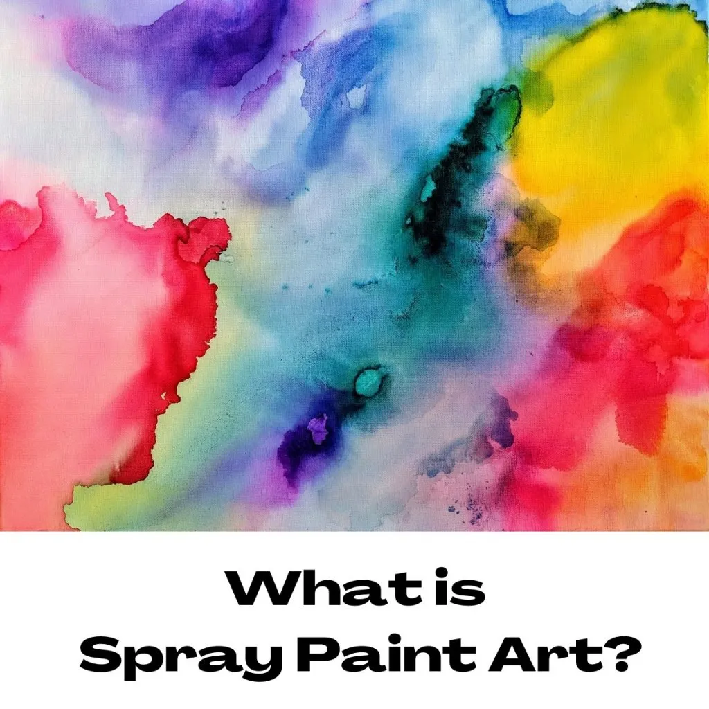 What is Spray Paint Art