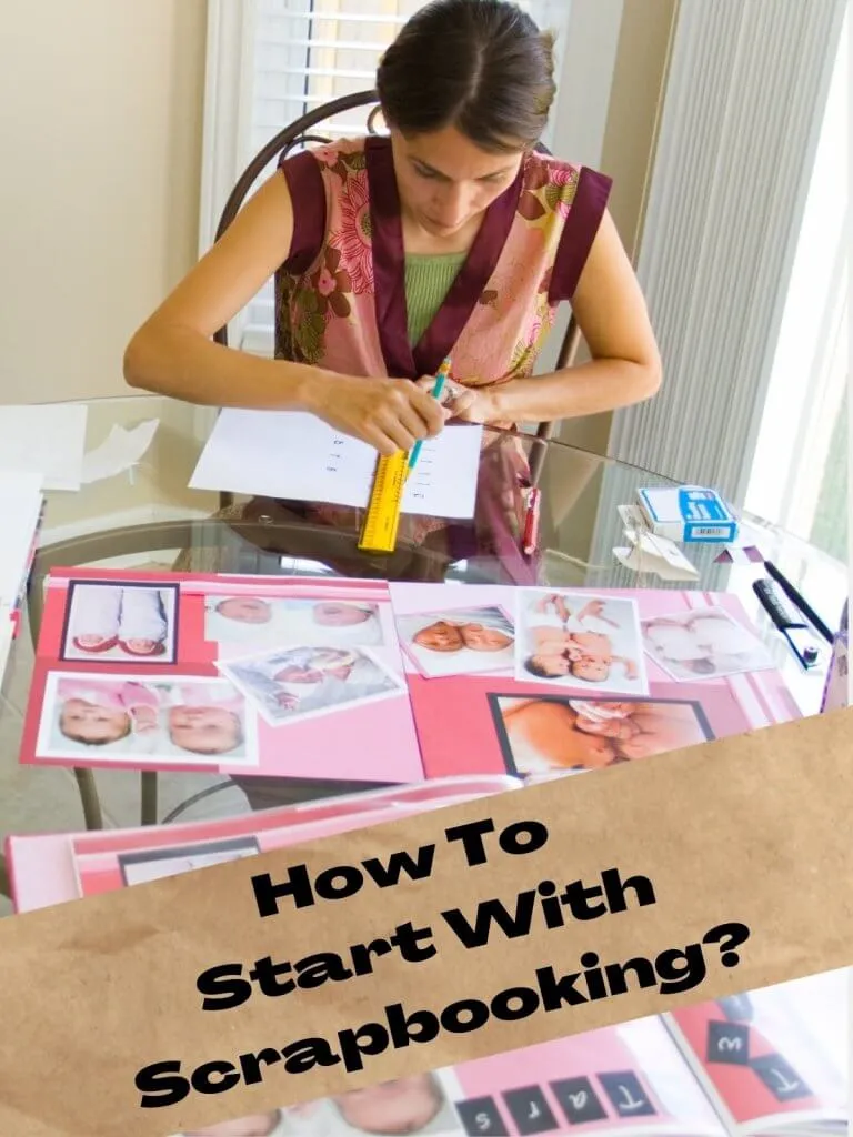 how to start with scrapbooking for beginners