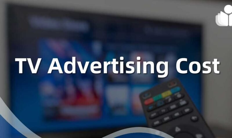 How Much Does a TV Ad Cost? A Comprehensive Guide - The Curiously Creative - How Much Does A Local Tv Ad Cost