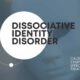 Is a Dissociative Identity Disorder Test Right for You